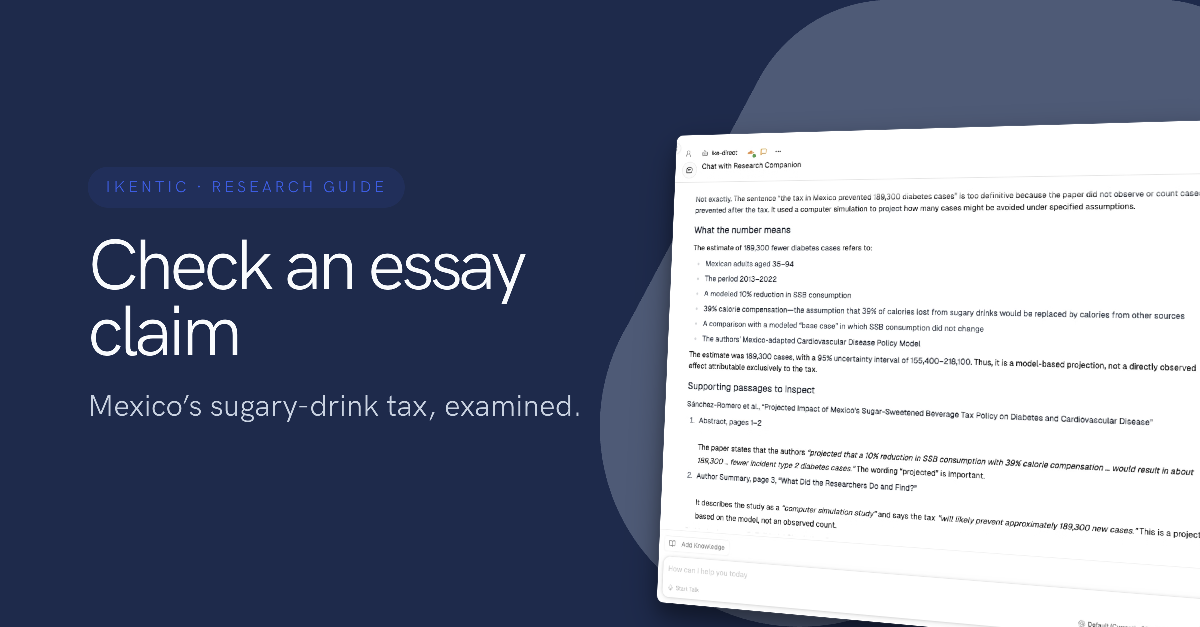 Check an essay claim: Mexico’s sugary-drink tax, examined.